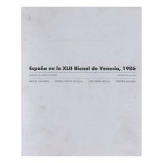 ESPAÑA EN LA XLII BIENAL DE VENECIA, 1986.